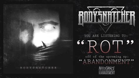 bodysnatcher rot